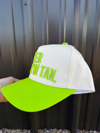 I’m Nicer When I’m Tan Hat