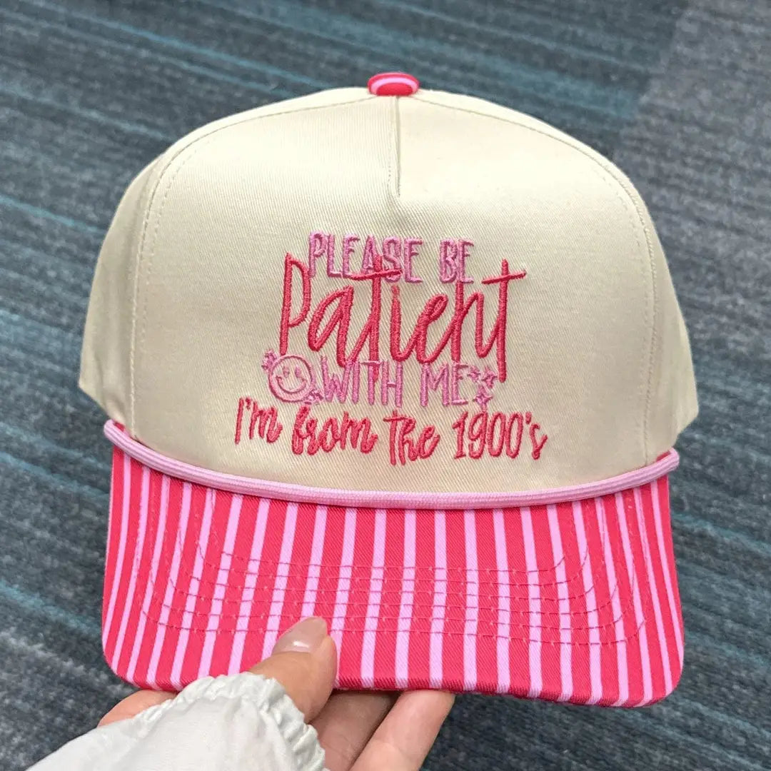 I'm From the 1900's Hat